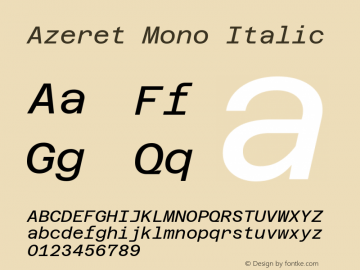 Azeret Mono Italic Version 1.000; Glyphs 3.0.3, build 3074图片样张