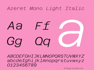 Azeret Mono Light Italic Version 1.000; Glyphs 3.0.3, build 3074图片样张