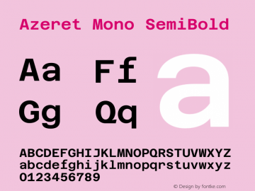 Azeret Mono SemiBold Version 1.000; Glyphs 3.0.3, build 3074图片样张