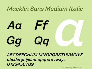 Macklin Sans Medium Italic Version 1.00, build 25, s3 Font Sample
