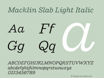 Macklin Slab Light Italic Version 1.10图片样张