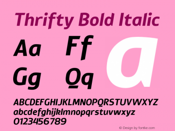 Thrifty-BoldItalic Version 1.000 Font Sample