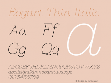 Bogart Thin Italic Version 1.000 Font Sample