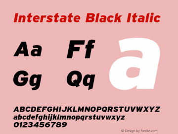 Interstate Black Italic Version 1.100;PS 1.001;hotconv 16.6.51;makeotf.lib2.5.65220;Latin+Cyrillic+Greek;recalibrated图片样张