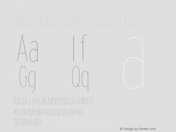 InterstateCompressed Hairline Version 1.100;PS 1.001;hotconv 16.6.51;makeotf.lib2.5.65220;Latin+Cyrillic+Greek;recalibrated Font Sample