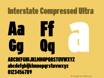 InterstateCompressed Ultra Version 1.100;PS 1.001;hotconv 16.6.51;makeotf.lib2.5.65220;Latin+Cyrillic+Greek;recalibrated Font Sample