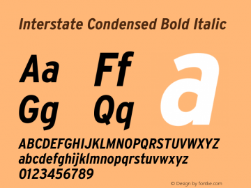 InterstateCondensed Bold Italic Version 1.100;PS 1.001;hotconv 16.6.51;makeotf.lib2.5.65220;Latin+Cyrillic+Greek;recalibrated Font Sample