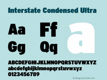InterstateCondensed Ultra Version 1.100;PS 1.001;hotconv 16.6.51;makeotf.lib2.5.65220;Latin+Cyrillic+Greek;recalibrated Font Sample