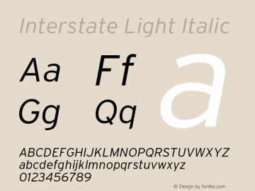 Interstate Light Italic Version 1.100;PS 1.001;hotconv 16.6.51;makeotf.lib2.5.65220;Latin+Cyrillic+Greek;recalibrated Font Sample