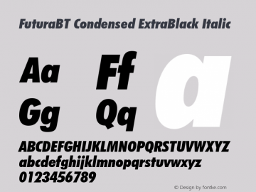 FuturaBT Cond ExtraBlack Italic Version 3.10, build 18, s3图片样张