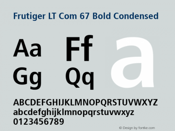 Frutiger LT Com 67 Bold Condensed Version 2.000图片样张