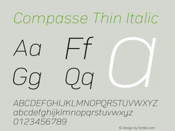 Compasse Thin Italic Version 1.0 Font Sample