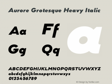 Aurore Grotesque Heavy Italic Version 4.000 | wf-rip DC20201005图片样张