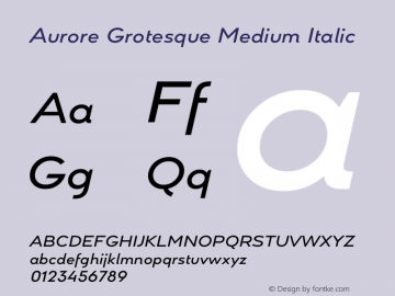 Aurore Grotesque Medium Italic Version 4.000 | wf-rip DC20201005图片样张