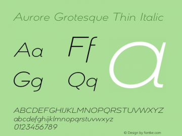 Aurore Grotesque Thin Italic Version 4.000 | wf-rip DC20201005图片样张