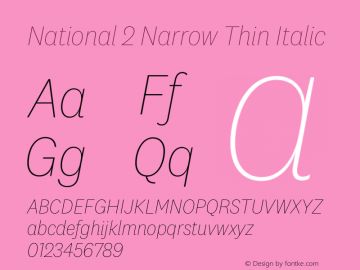 National 2 Narrow Thin Italic Version 1.004 | w-rip DC20201005 Font Sample