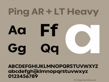 Ping AR + LT Heavy Version 1.000 Font Sample