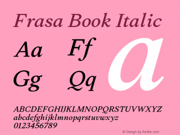 Frasa Book Italic Version 3.000;hotconv 1.0.109;makeotfexe 2.5.65596 Font Sample