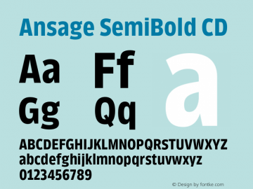 Ansage SemiBold CD Version 1.000;hotconv 1.0.109;makeotfexe 2.5.65596图片样张