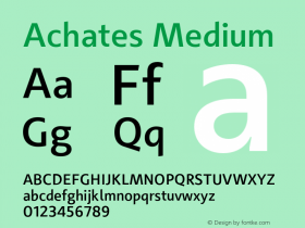 Achates-Medium Version 2.056 Font Sample