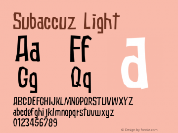 Subaccuz Light 001.000 Font Sample