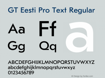 GT Eesti Pro Text Regular Version 1.003;PS 001.003;hotconv 1.0.88;makeotf.lib2.5.64775图片样张