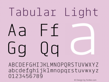 Tabular Light Version 1.150 Font Sample