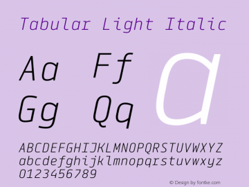Tabular Light Italic Version 1.150 Font Sample