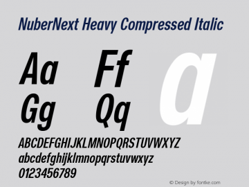 NuberNext Heavy Compressed Italic Version 001.002 February 2020 Font Sample