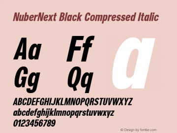 NuberNext Black Compressed Italic Version 001.002 February 2020 Font Sample