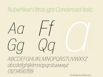 NuberNext UltraLight Condensed Italic Version 001.002 February 2020 Font Sample