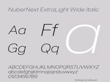 NuberNext ExtraLight Wide Italic Version 001.002 February 2020 Font Sample