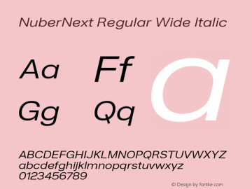 NuberNext Regular Wide Italic Version 001.002 February 2020 Font Sample