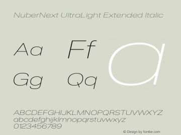 NuberNext UltraLight Extended Italic Version 001.002 February 2020 Font Sample