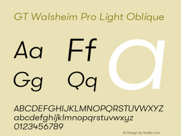 GT Walsheim Pro Light Oblique Version 2.001 Font Sample
