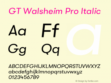 GT Walsheim Pro Regular Oblique Version 2.001 Font Sample