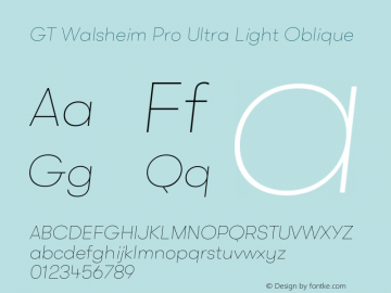 GT Walsheim Pro Ultra Light Oblique Version 2.001 Font Sample
