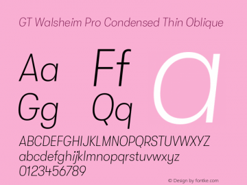 GT Walsheim Pro Condensed Thin Oblique Version 2.001 Font Sample