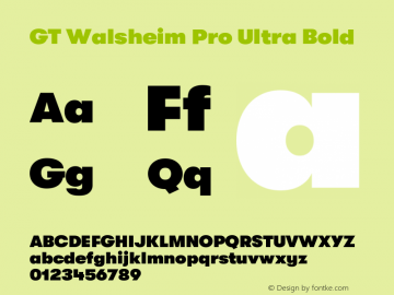 GT Walsheim Pro Ultra Bold Version 2.001 Font Sample