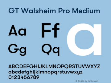 GT Walsheim Pro Medium Version 2.001 Font Sample