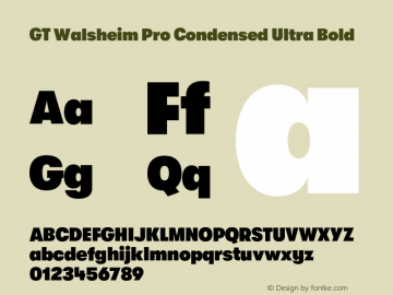 GT Walsheim Pro Condensed Ultra Bold Version 2.001 Font Sample