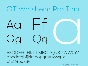 GT Walsheim Pro Thin Version 2.001 Font Sample