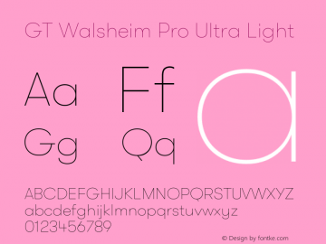 GT Walsheim Pro Ultra Light Version 2.001 Font Sample