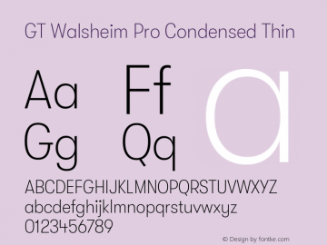 GT Walsheim Pro Condensed Thin Version 2.001 Font Sample