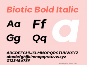 Biotic Bold Italic Version 1.000 | wf-rip DC20201025 Font Sample