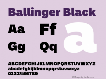 Ballinger Black Version 1.650;hotconv 1.0.109;makeotfexe 2.5.65596 Font Sample