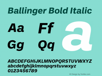 Ballinger Bold Italic Version 1.550;hotconv 1.0.109;makeotfexe 2.5.65596 Font Sample