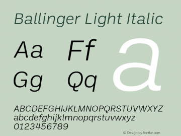Ballinger Light Italic Version 1.550;hotconv 1.0.109;makeotfexe 2.5.65596 Font Sample