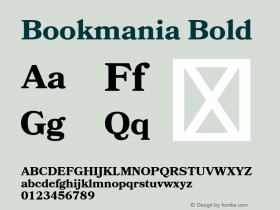 Bookmania-Bold Version 1.008;PS 001.008;hotconv 1.0.88;makeotf.lib2.5.64775图片样张