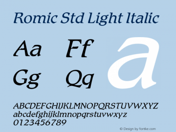 RomicStd-LightItalic Version 2.081;PS 005.000;hotconv 1.0.67;makeotf.lib2.5.33168图片样张